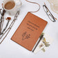 Sisters Are Blossoms That Grow From The Same Roots- Vegan Leather Journal