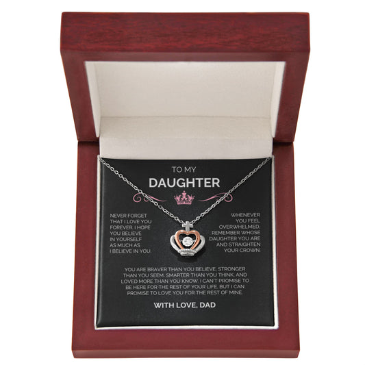 To My Daughter, Crown Pendant, I Will Love You For The Rest Of My Life